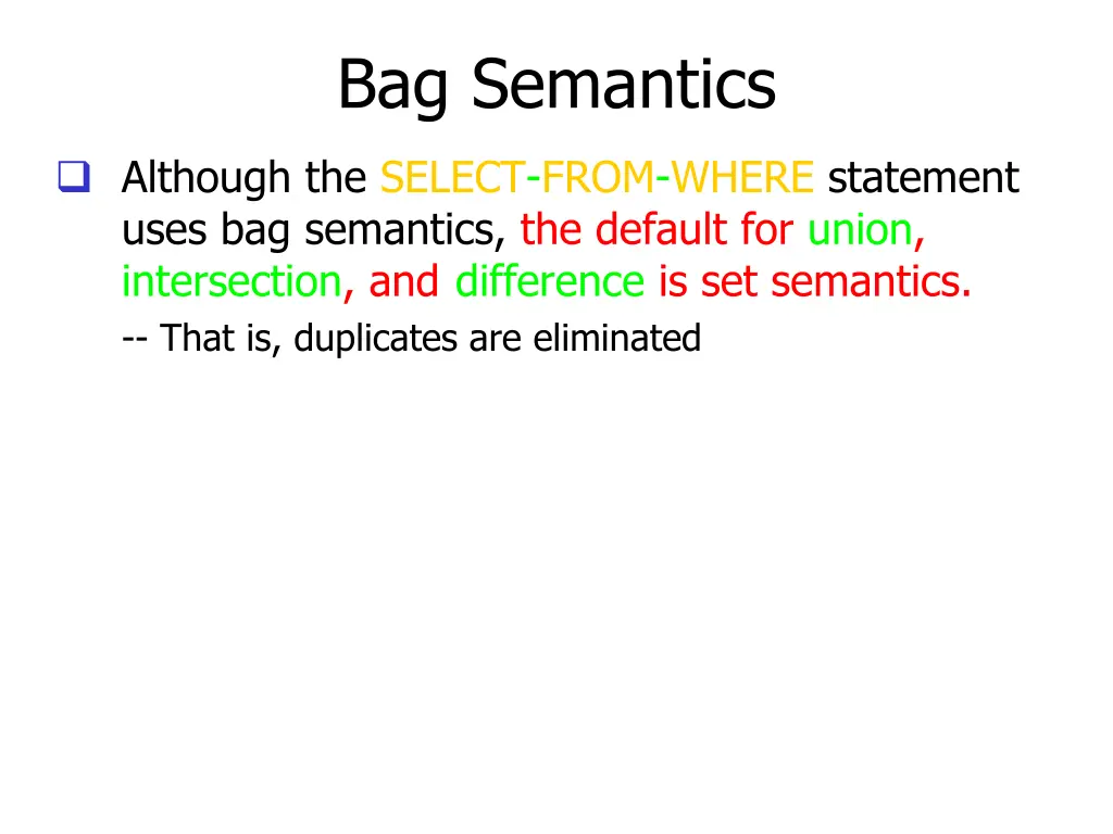 bag semantics