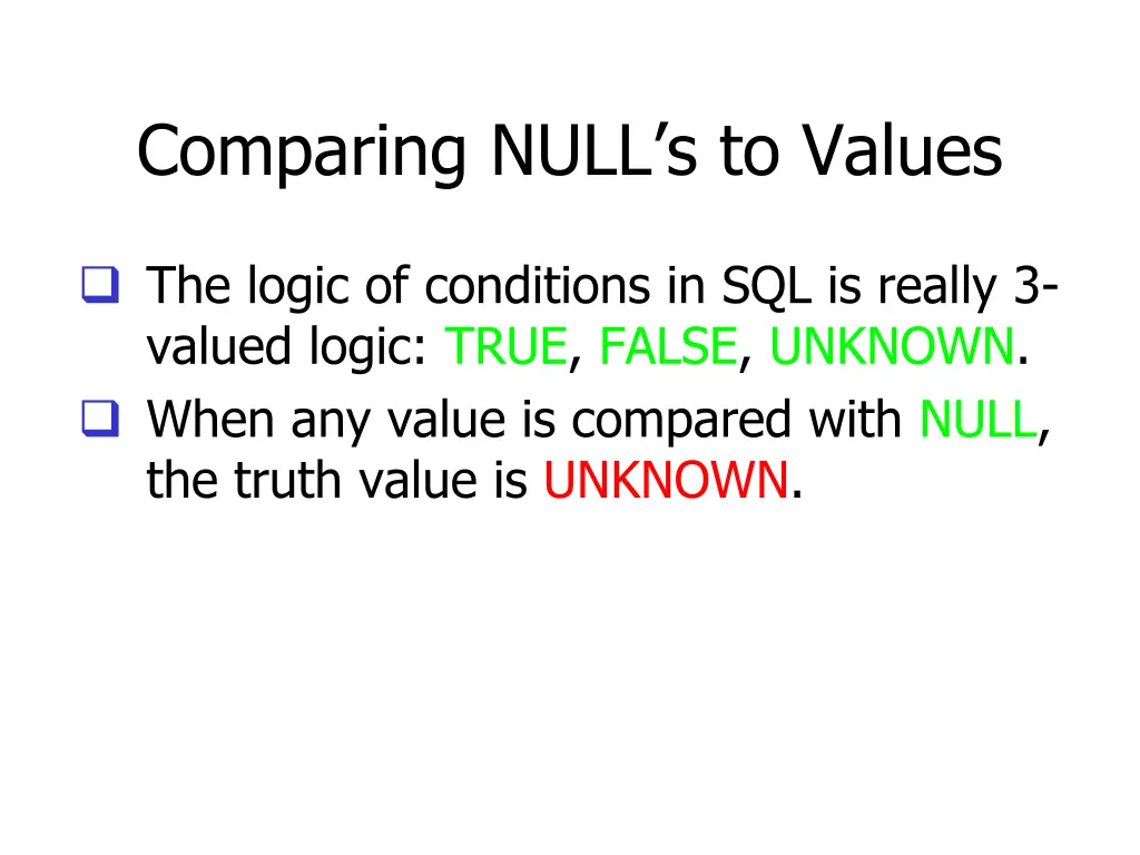 comparing null s to values