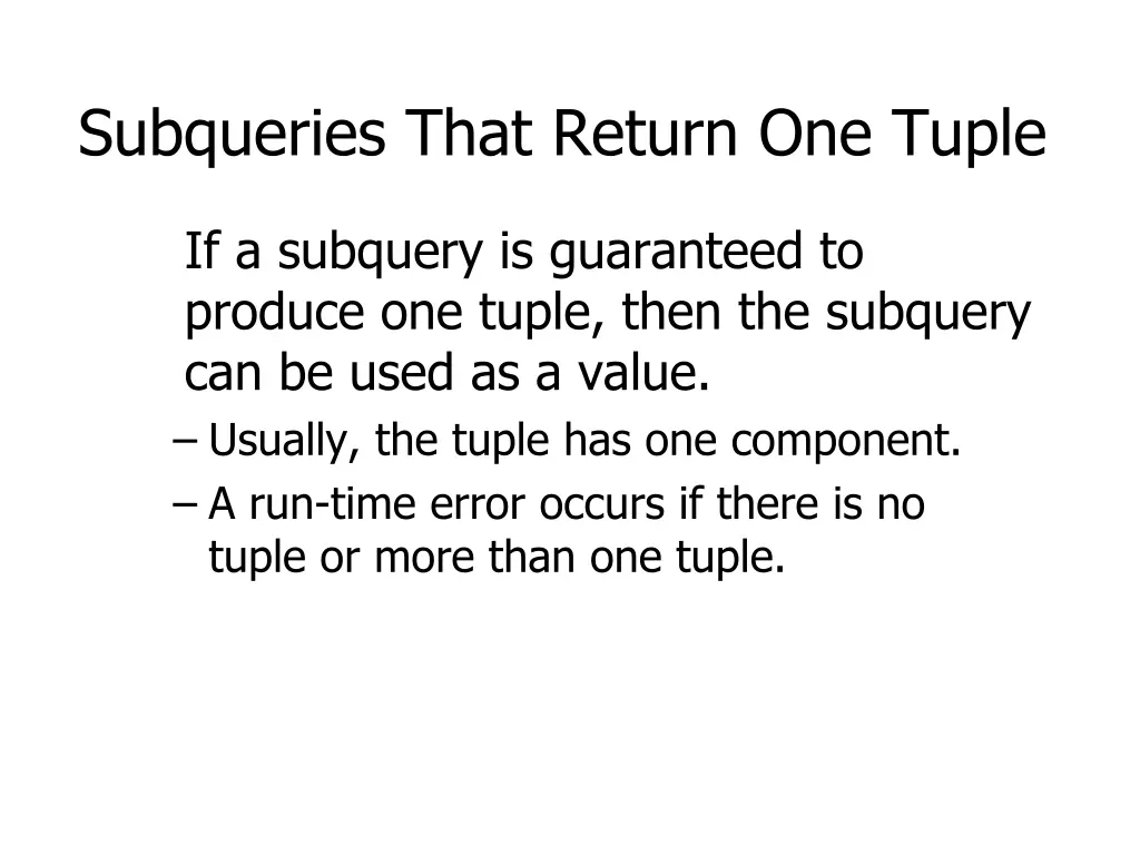 subqueries that return one tuple