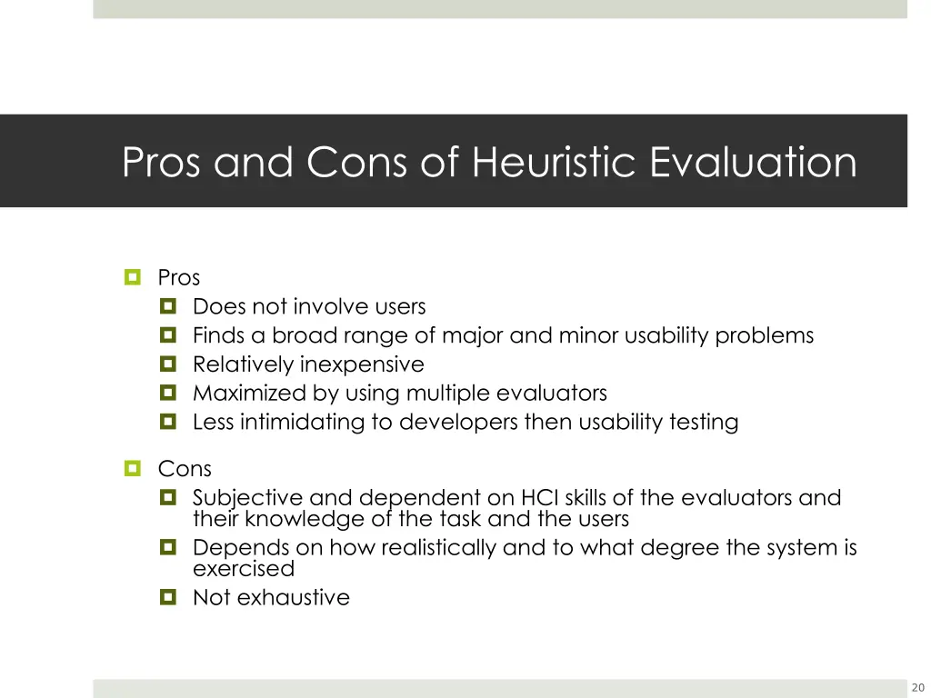 pros and cons of heuristic evaluation