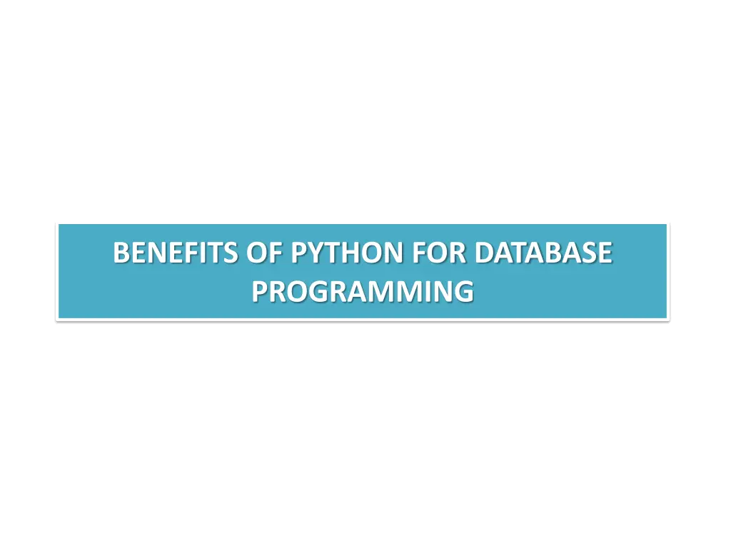 benefits of python for database programming