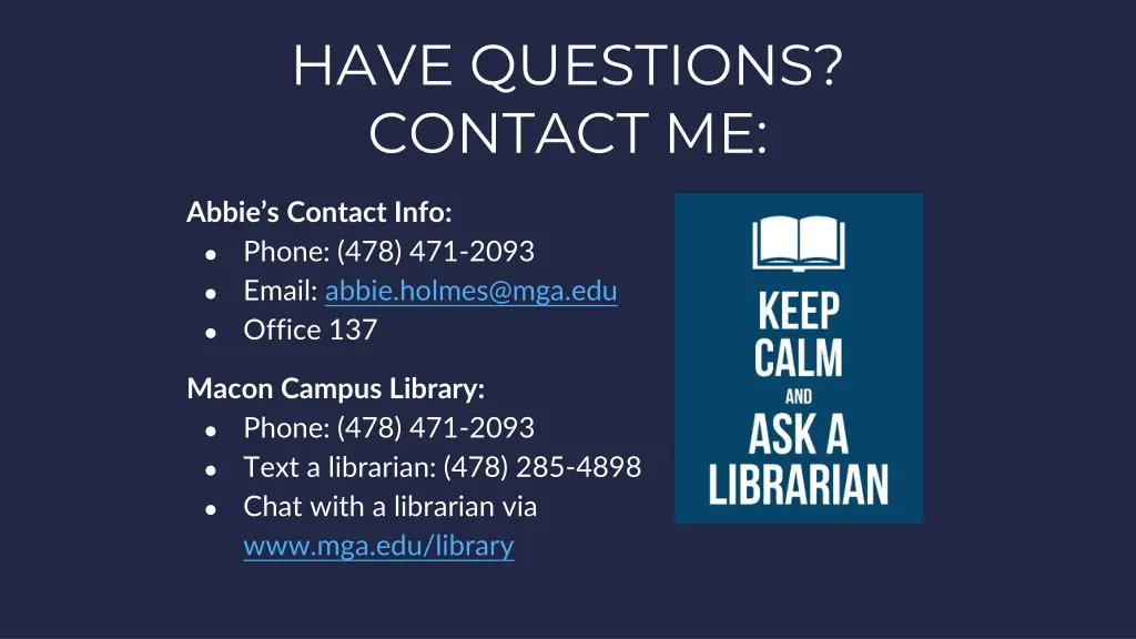 have questions contact me