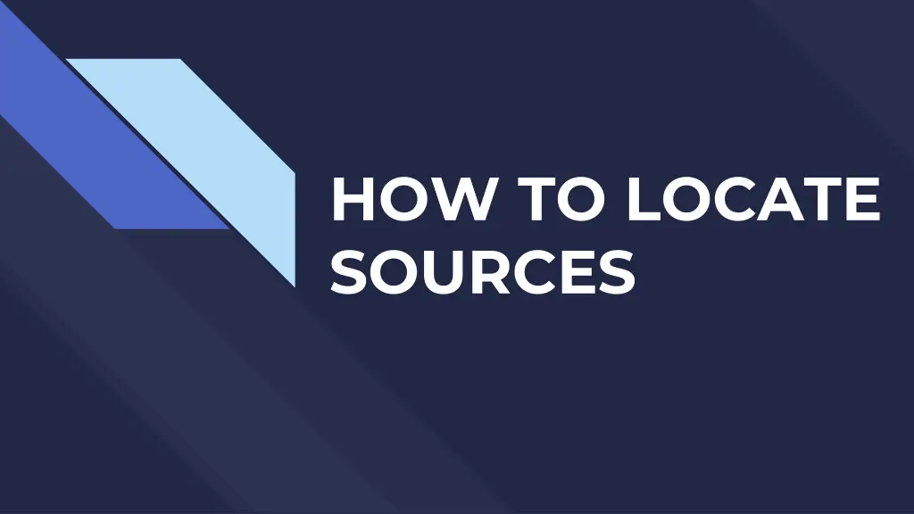 how to locate sources
