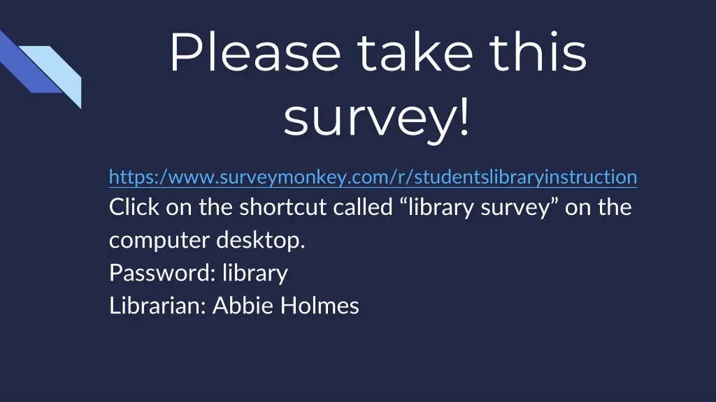 please take this survey