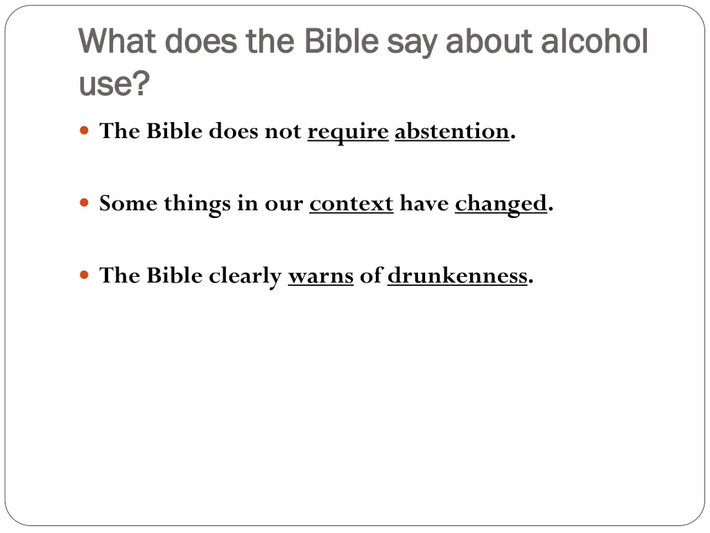 what does the bible say about alcohol what does 1