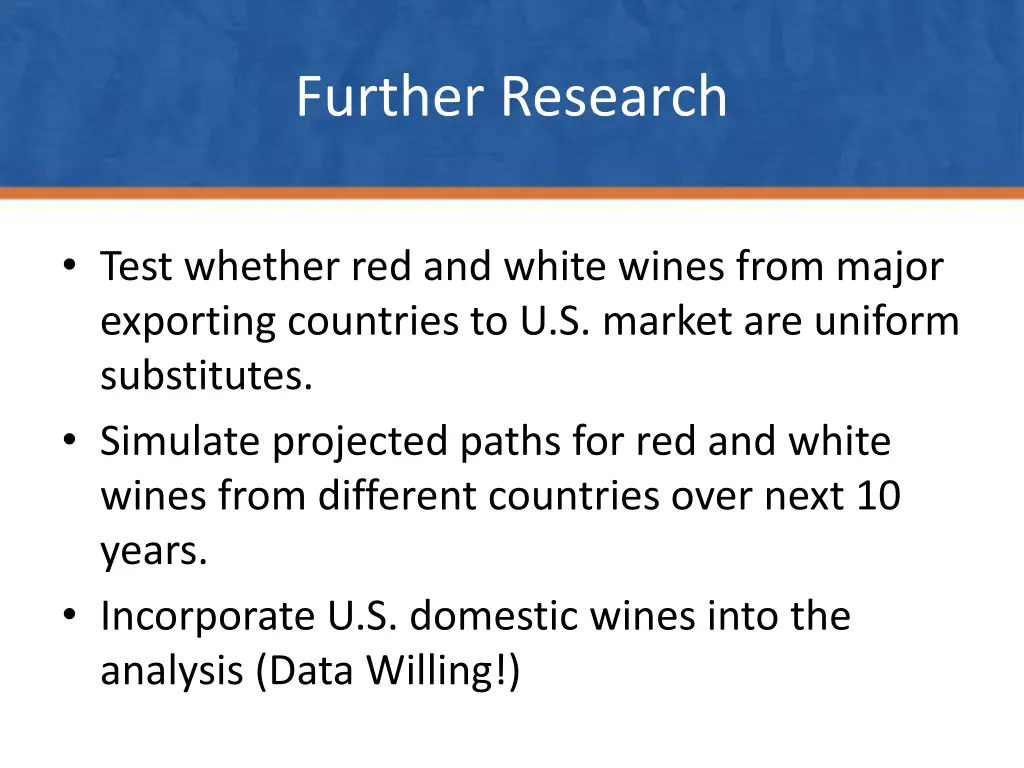 further research