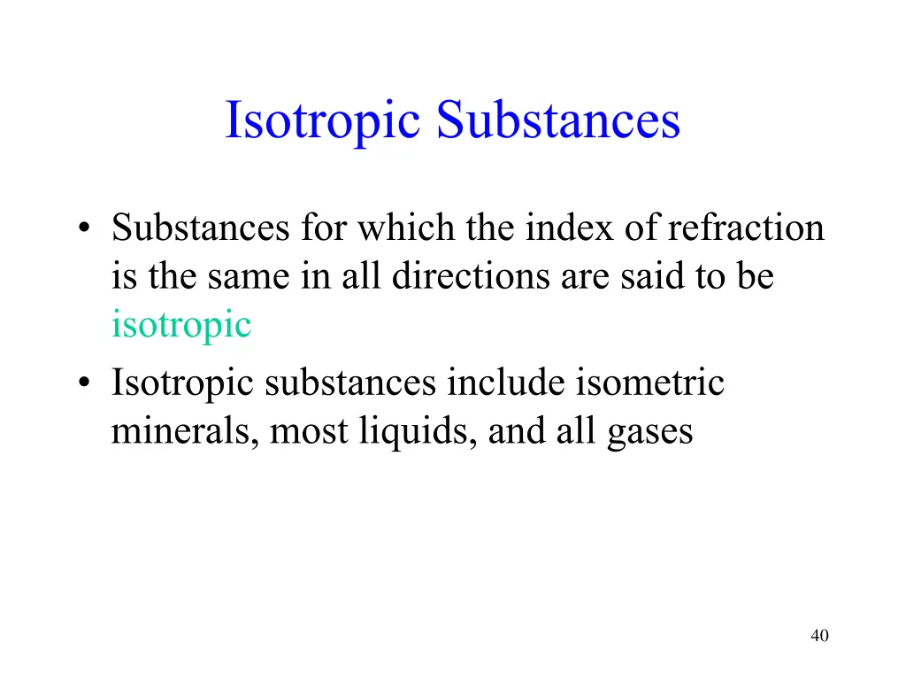 isotropic substances