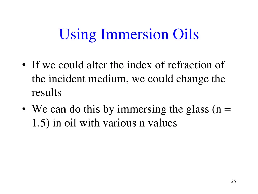 using immersion oils
