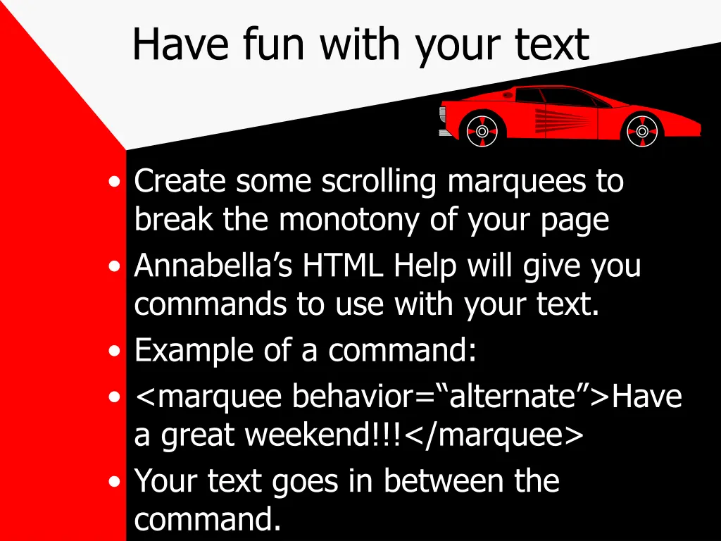 have fun with your text