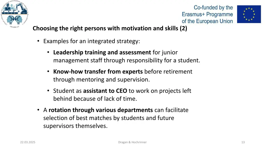 choosing the right persons with motivation 1