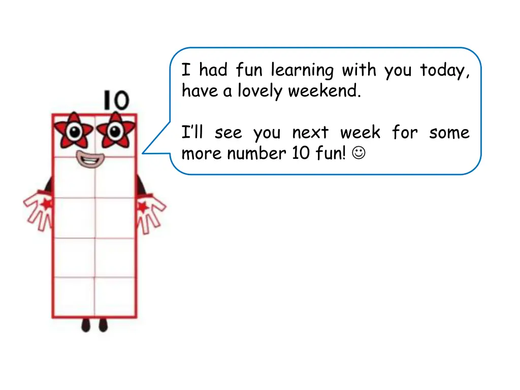 i had fun learning with you today have a lovely