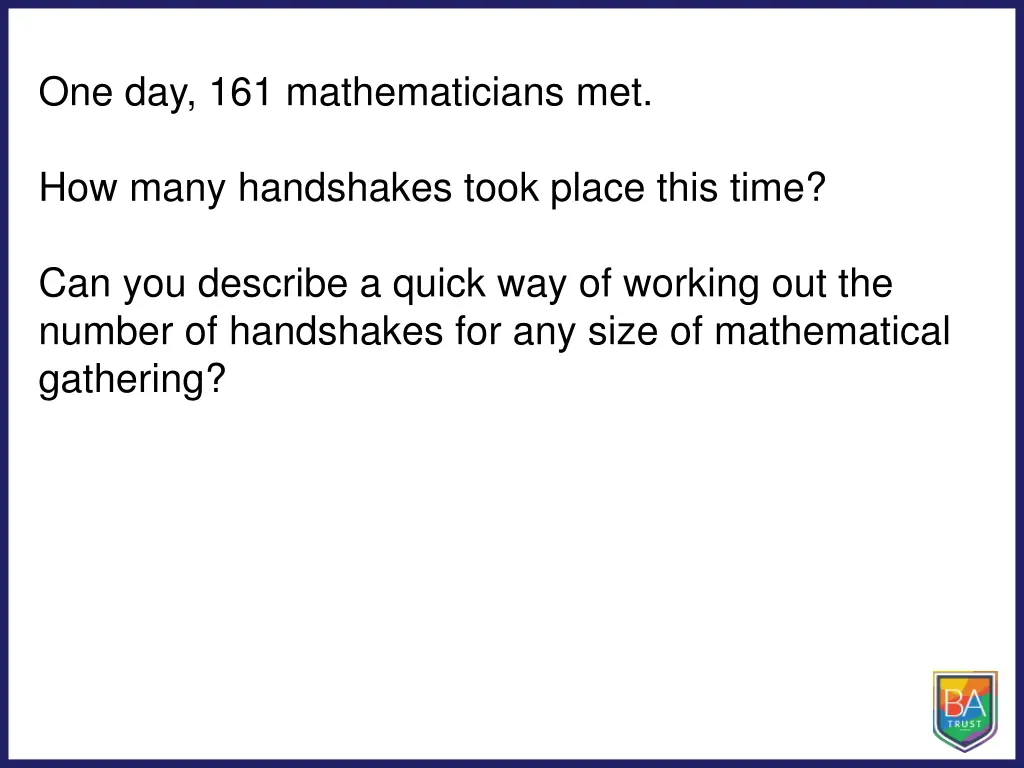 one day 161 mathematicians met