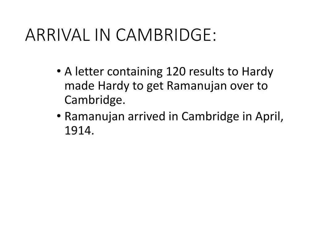 arrival in cambridge