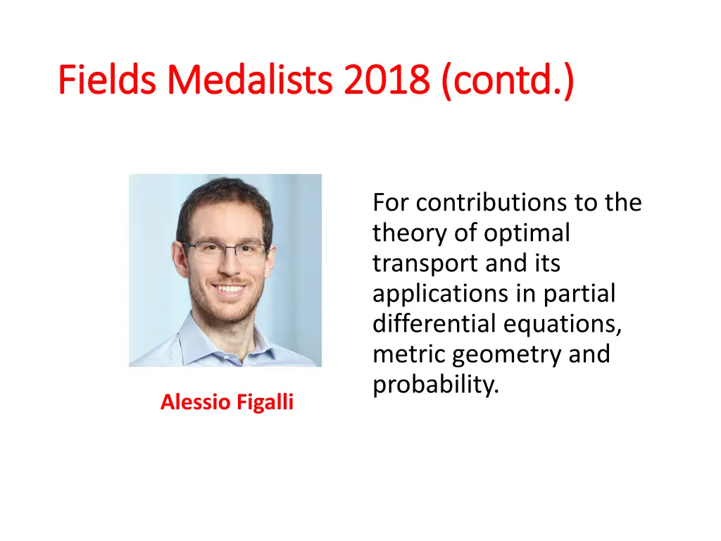 fields medalists 2018 contd fields medalists 2018