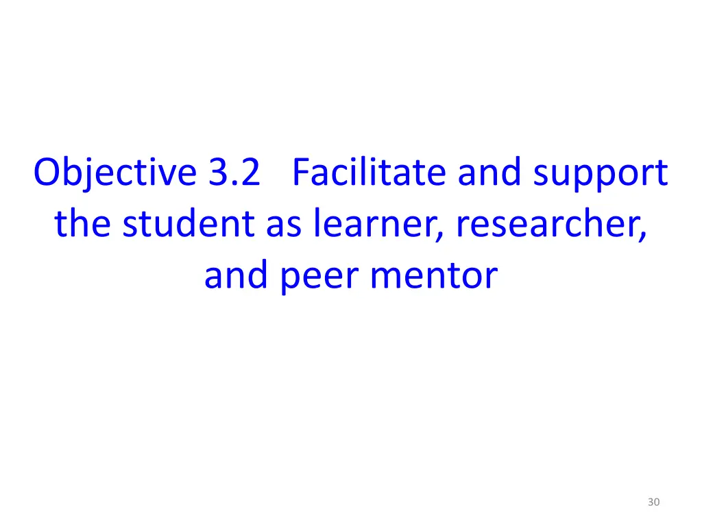 objective 3 2 facilitate and support the student