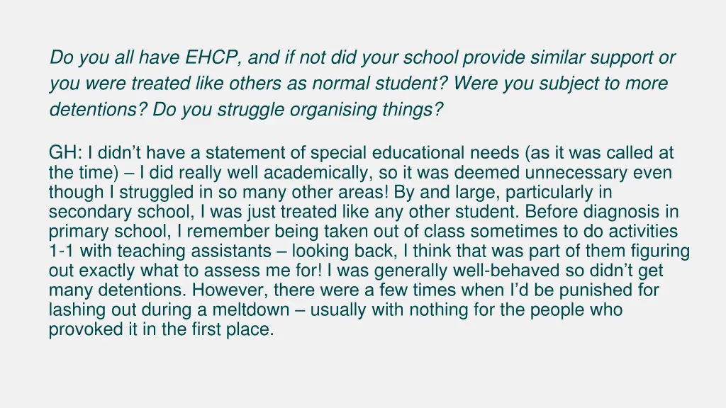 do you all have ehcp and if not did your school