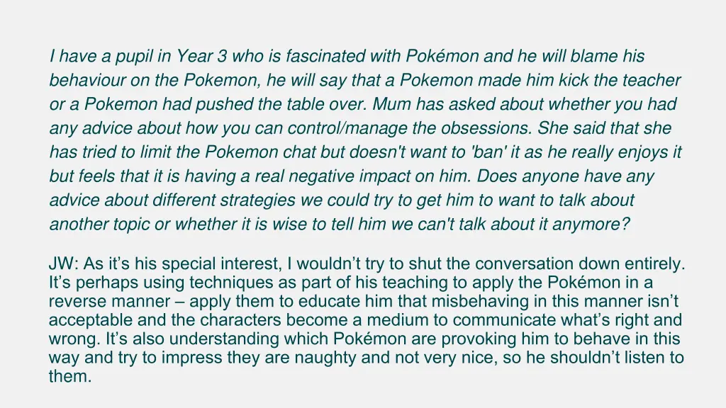 i have a pupil in year 3 who is fascinated with