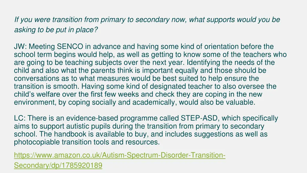 if you were transition from primary to secondary