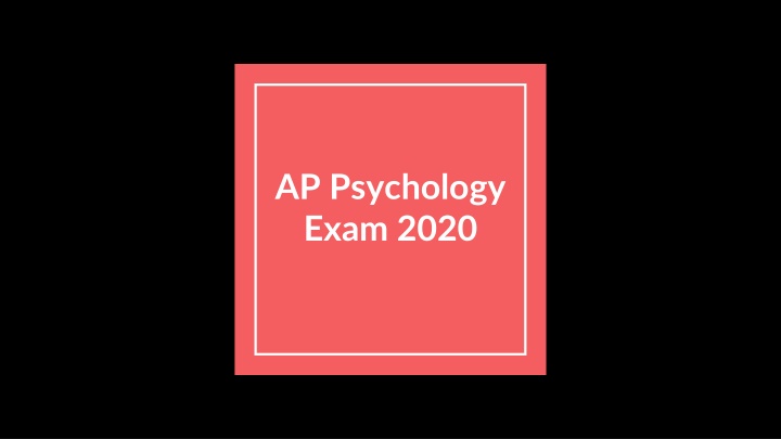 ap psychology exam 2020