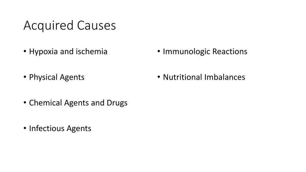 acquired causes