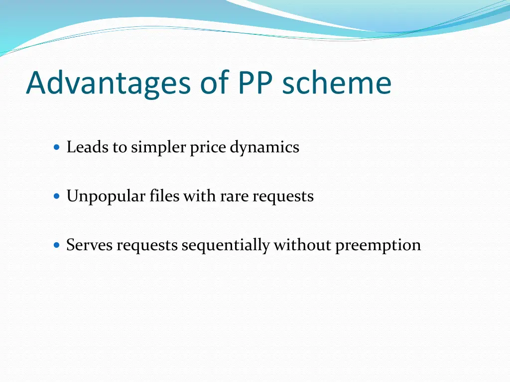 advantages of pp scheme