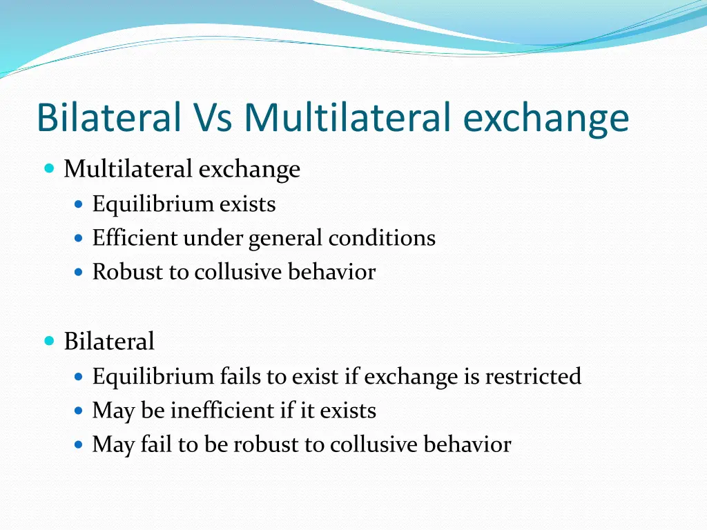 bilateral vs multilateral exchange 1