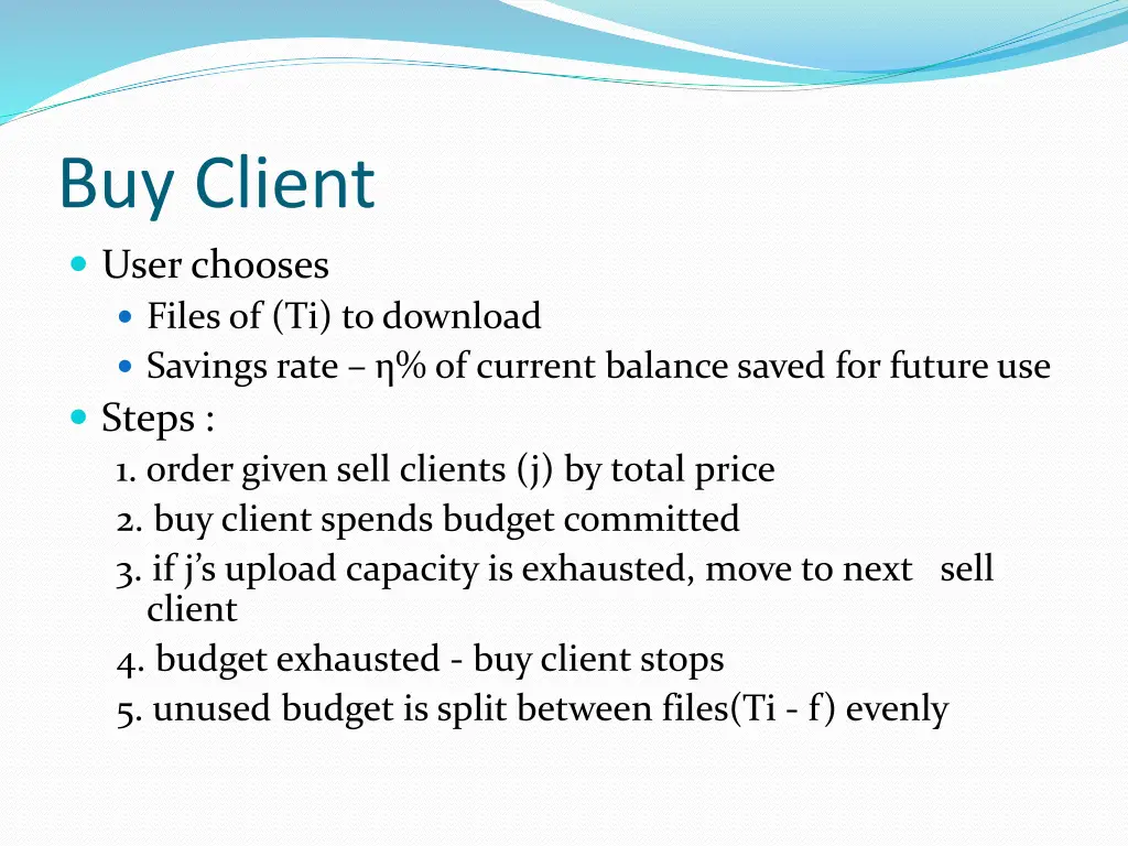 buy client user chooses files of ti to download
