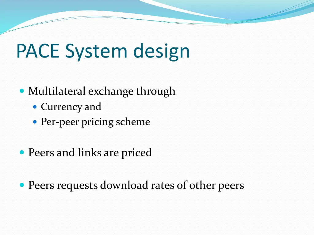 pace system design