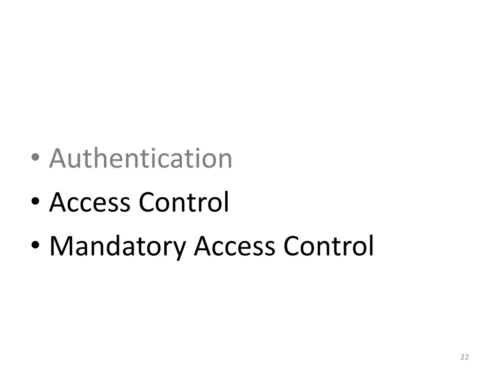 authentication access control mandatory access 1