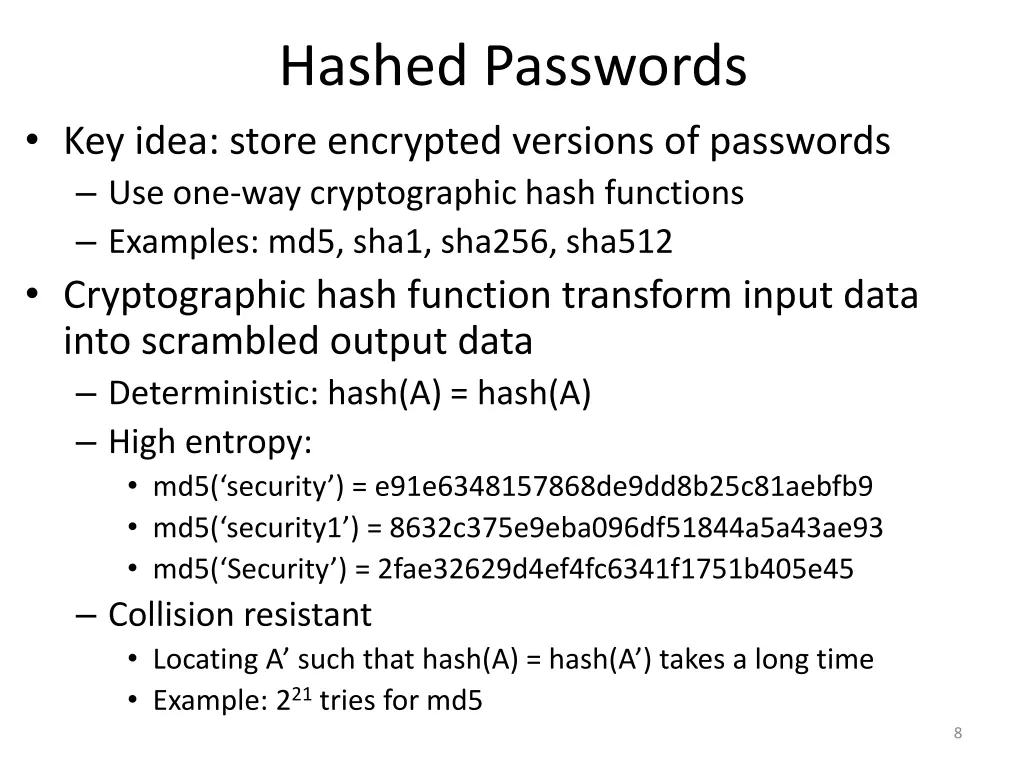 hashed passwords