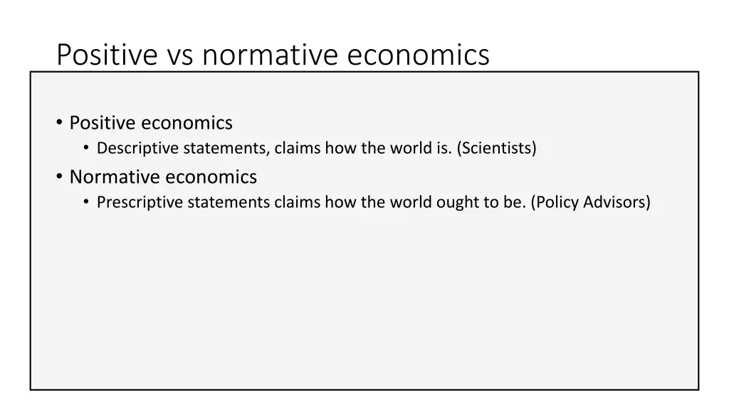 positive vs normative economics