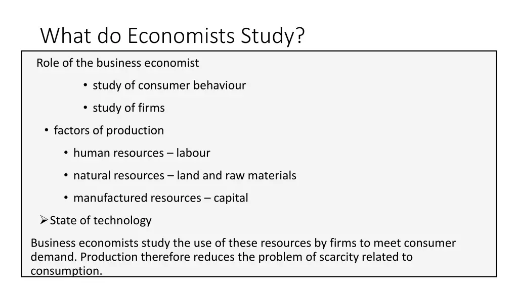 what do economists study 1