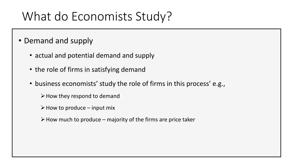 what do economists study 2