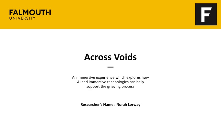 across voids