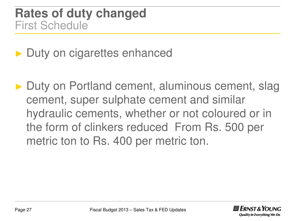 rates of duty changed first schedule