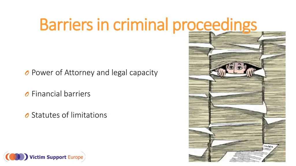 barriers in criminal proceedings barriers