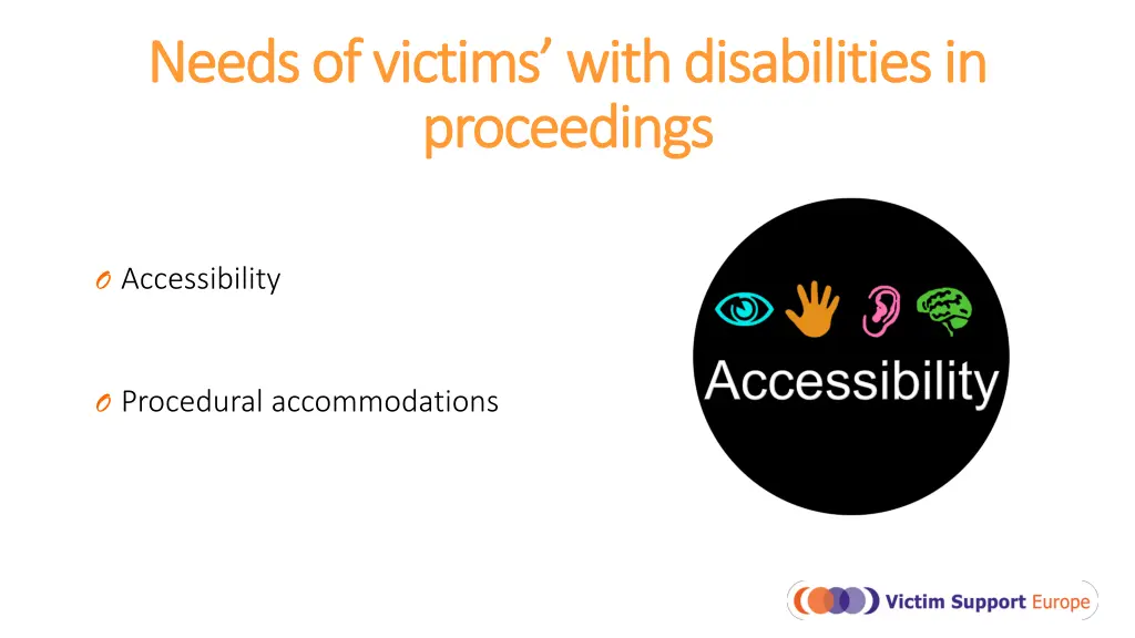 needs of victims with disabilities in needs