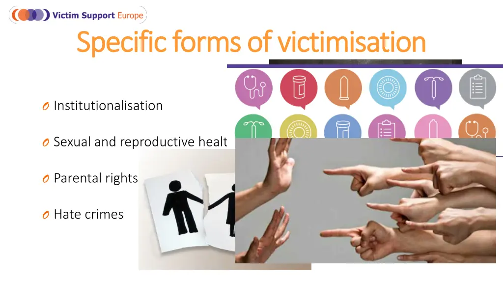 specific forms of victimisation specific forms