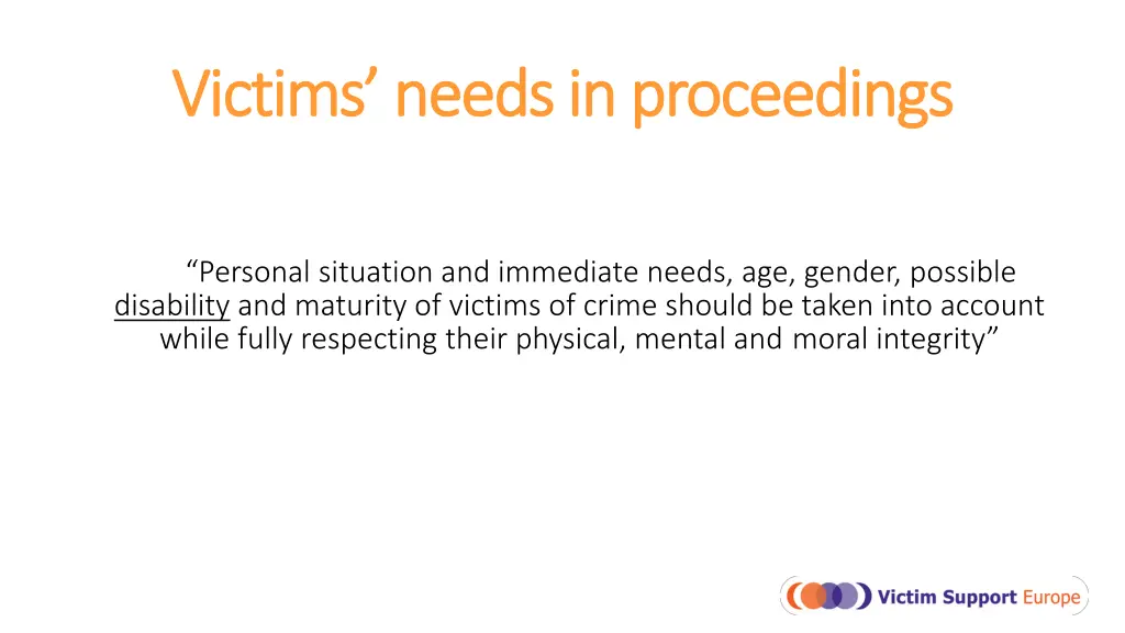 victims needs in proceedings victims needs