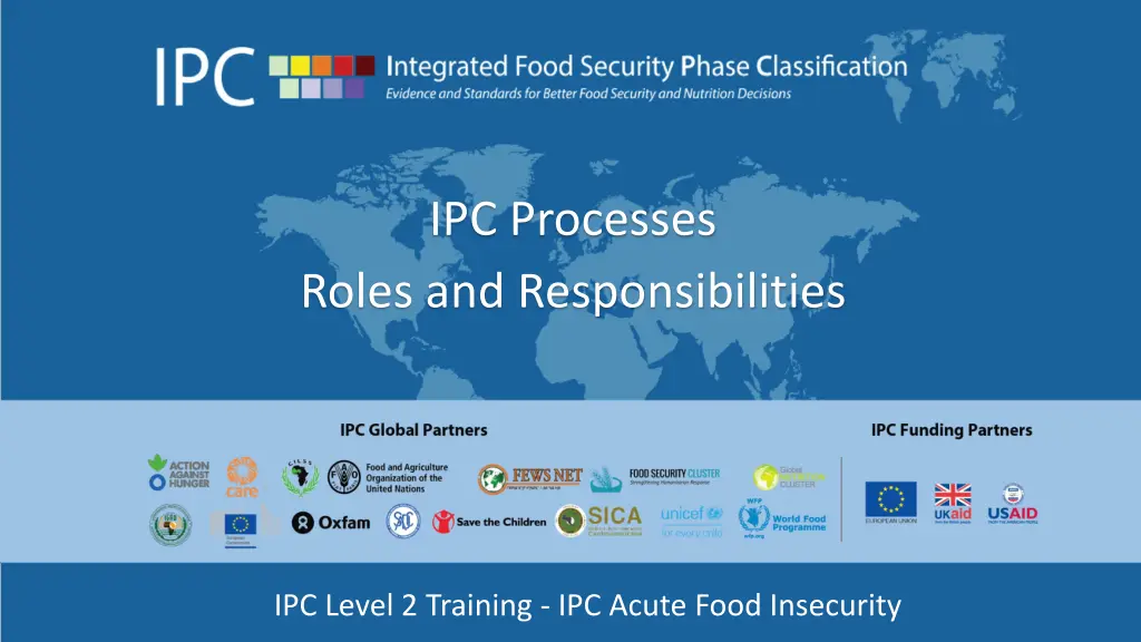 ipc processes roles and responsibilities