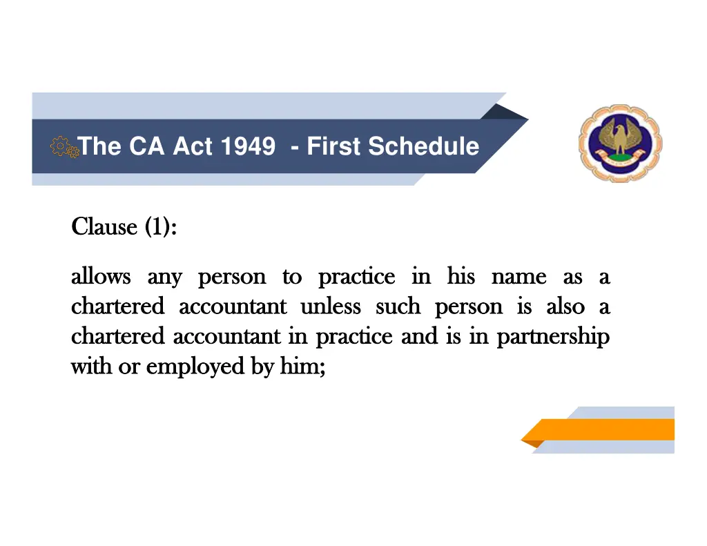 the ca act 1949 first schedule 1