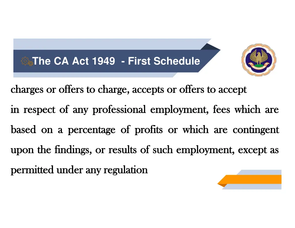 the ca act 1949 first schedule 10