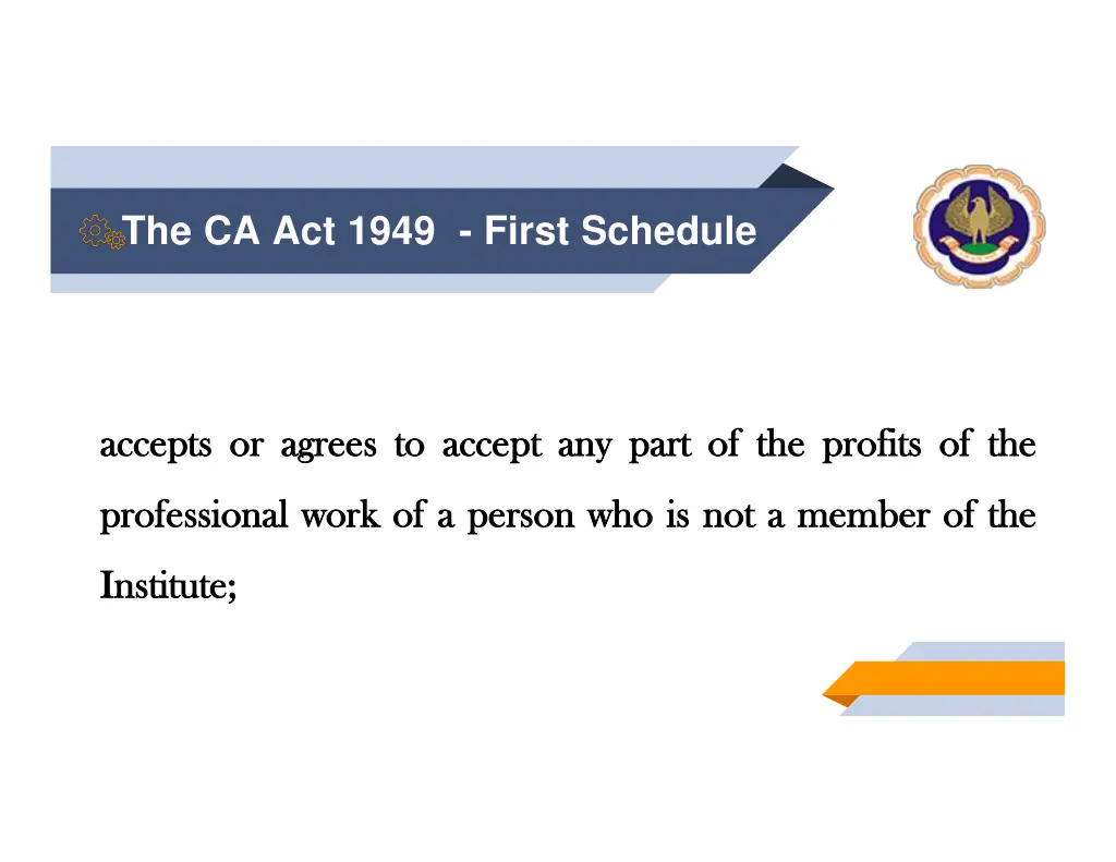 the ca act 1949 first schedule 3