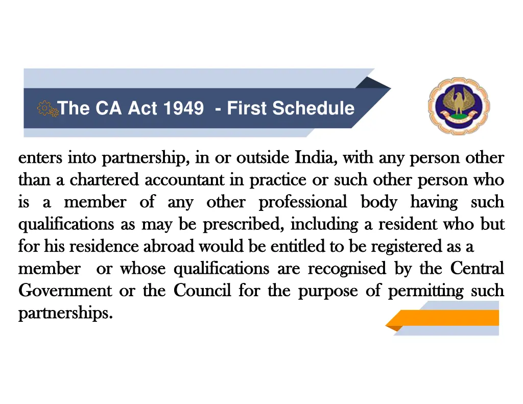 the ca act 1949 first schedule 4