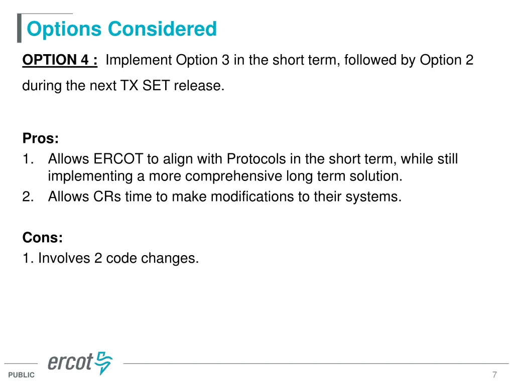 options considered 3
