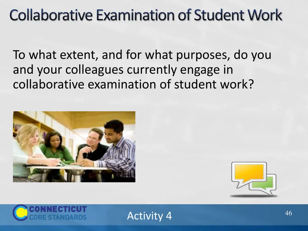 collaborative examination of student work