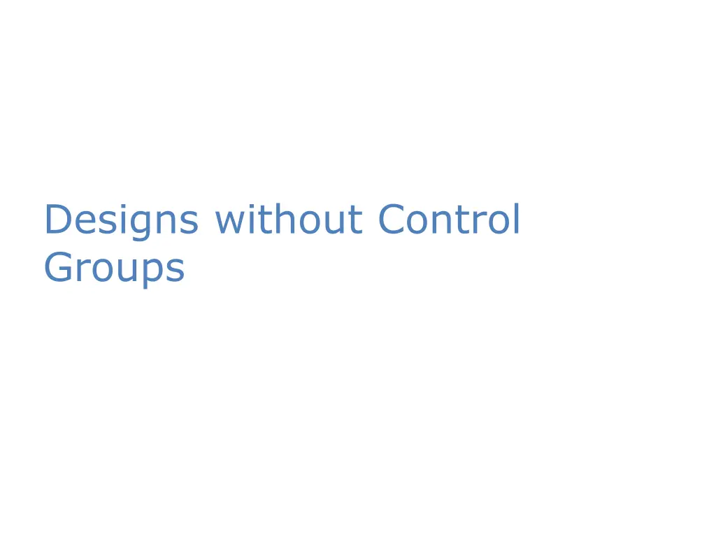 designs without control groups