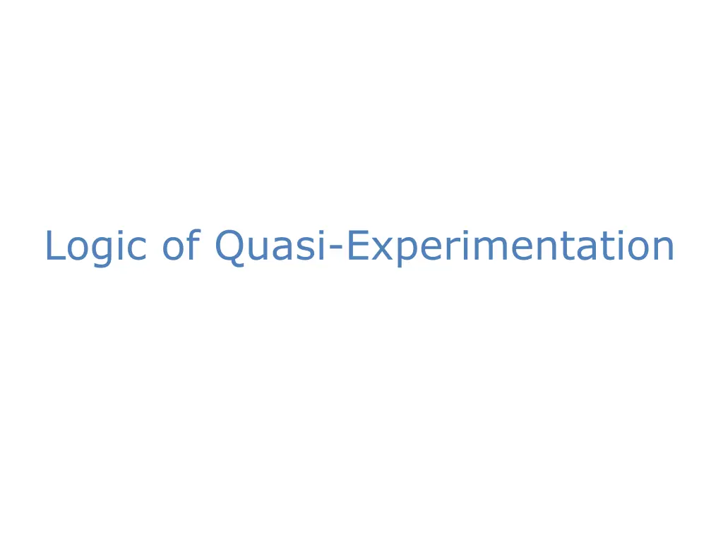 logic of quasi experimentation