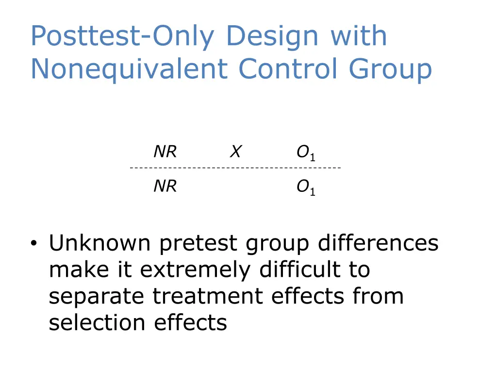 posttest only design with nonequivalent control