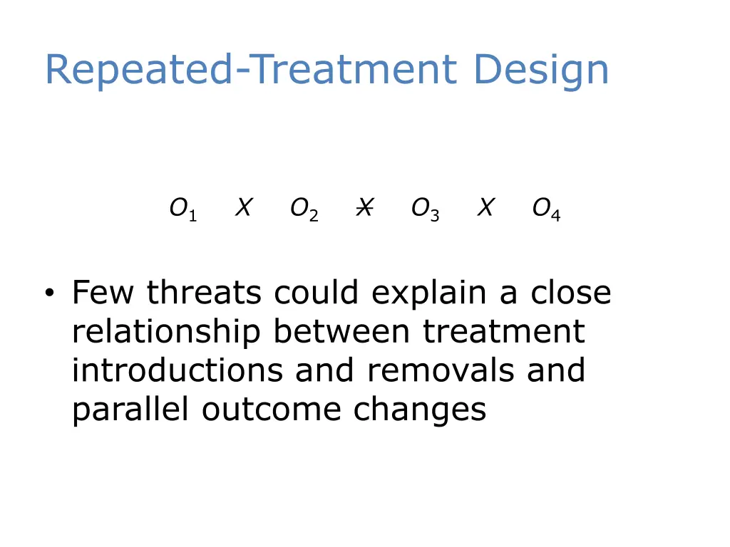 repeated treatment design